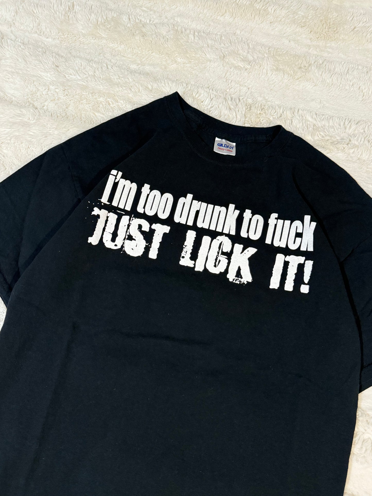 00’s Too Drunk To F*** Joke Tee (L)