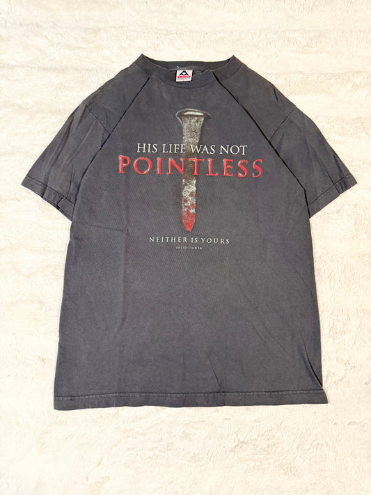 00’s His Life Was Not Pointless Jesus Tee (M)